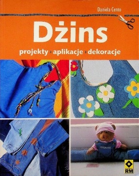 Dżins projekty aplikacje dekoracje