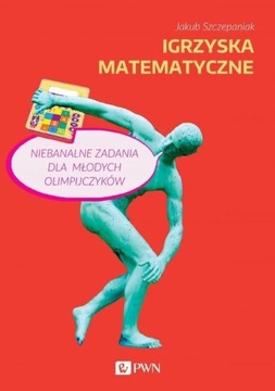 IGRZYSKA MATEMATYCZNE, SZCZEPANIAK JAKUB