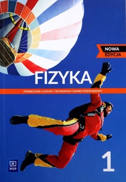 FIZYKA LO 1 PODRĘCZNIK ZAKRES PODSTAWOWY [KSIĄŻKA]