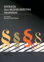 EDUKACJA DLA BEZPIECZEŃSTWA PRAWNEGO