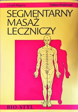 SEGMENTARNY MASAŻ LECZNICZY