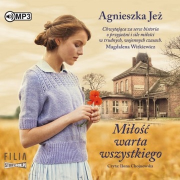 Miłość warta wszystkiego Agnieszka Jeż