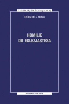Homilie do Eklezjastesa