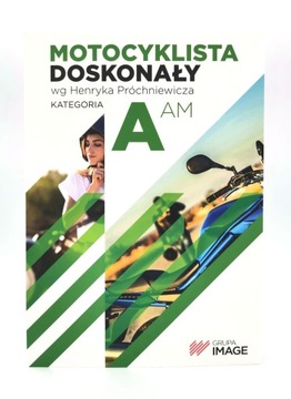 Podręcznik Książka Motocyklista doskonały kat A AM