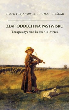 Złap oddech na pastwisku. Terapeutyczne beczenie
