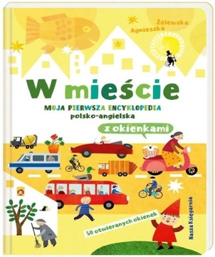 Pierwsza encyklopedia polsko-angielska W MIEŚCIE