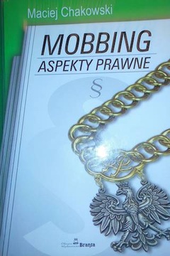 Mobbing - Maciej Chakowski