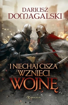 (e-book) I Niechaj Cisza Wznieci Wojnę