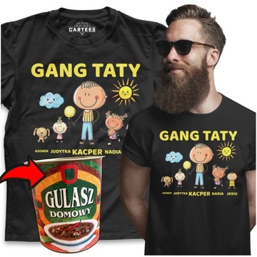 KOSZULKA T-SHIRT PREZENT DLA TATY DZIEŃ OJCA GANG
