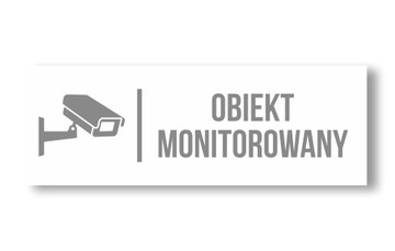 Tabliczka Obiekt Monitorowany 20x7 PCV 3mm UV