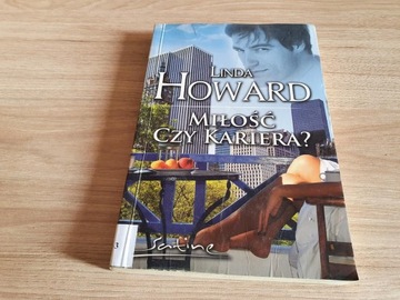 KSIĄŻKA Miłość czy kariera? Linda Howard