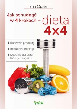 Jak schudnąć w 4 krokach - dieta 4x4. - ebook