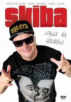 SKIBA CIĄGLE NA WOLNOŚCI KRZYSZTOF SKIBA EBOOK