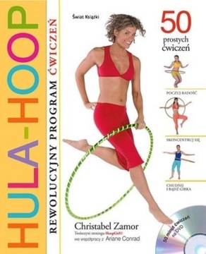 Hula - hoop Rewolucyjny program ćwiczeń z DVD