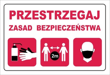 PRZESTRZEGAJ ZASAD BEZPIECZEŃSTWA Tabliczka 28x19