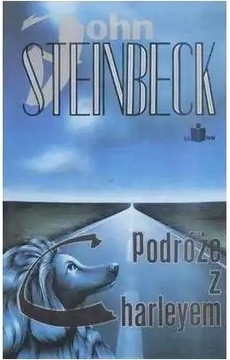 Podróże z Charleyem John Steinbeck