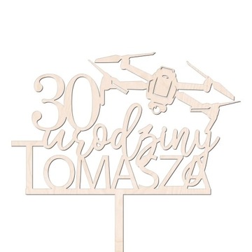 TOPPER DRON urodziny napis na tort personalizowany