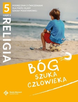 KATECHIZM SP 5 BÓG SZUKA CZŁOWIEKA CZ.2 PODR+ĆW