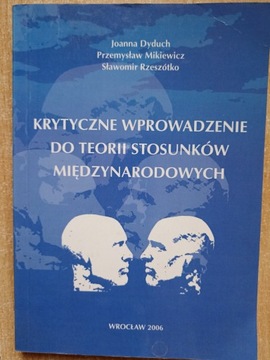 KRYTYCZNE WPROWADZENIE DO TEORII STOSUNKÓW