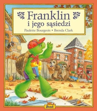 FRANKLIN I JEGO SĄSIEDZI KSIĄŻKA DLA MALUCHA
