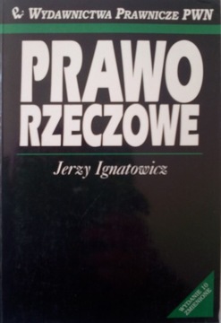 PRAWO RZECZOWE JERZY IGNATOWICZ 2000