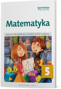 Matematyka 5. Szkoła podstawowa. Zeszyt ćwiczeń