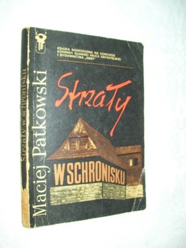 STRZAŁY W SCHRONISKU - PATKOWSKI