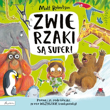 Zwierzaki są super! Matt Robertson