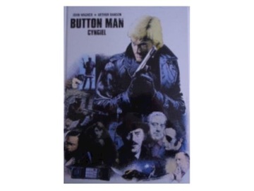 Button Man. Cyngiel - UNIKAT - Button Man