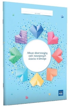 ARKUSZ OBSERWACYJNY CECH ROZWOJOWYCH DZIECKA 4 L.