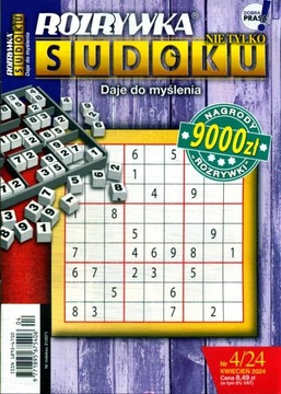 NIE TYLKO SUDOKU 4 / 2024 ROZRYWKA