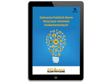 ZALECENIA POLSKICH NORM DOTYCZĄCE UZIOMÓW.. EBOOK