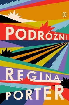 PODRÓŻNI, Regina Porter -tk