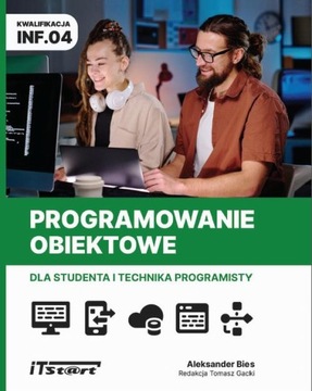 Programowanie obiektowe dla studenta i technika programisty INF.04 - Aleksa