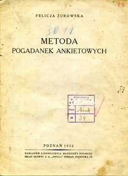 Żurowska Metoda pogadanek ankietowych (1932)
