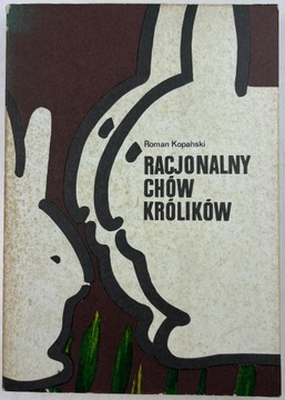 Racjonalny chów królików Kopański