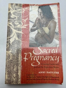 Sacred Pregnancy Anni Daulter