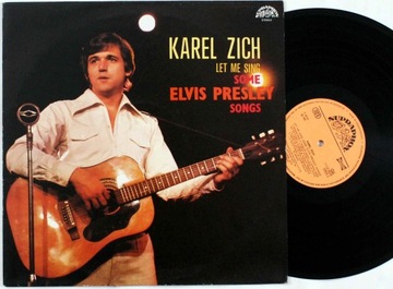 Karel Zich - Let Me Sing Some Elvis Presley Songs s.EX