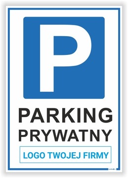 Parking prywatny LOGO Twojej firmy - Druk UV