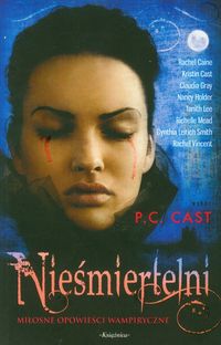 Nieśmiertelni Miłosne opowieści wampiryczne - Cast