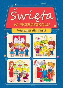 Święta w przedszkolu Praca zbiorowa