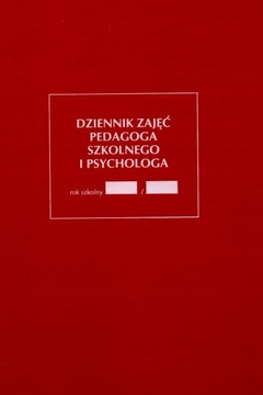 DZIENNIK ZAJĘĆ PEDAGOGA SZKOLNEGO I PSYCHOLOGA