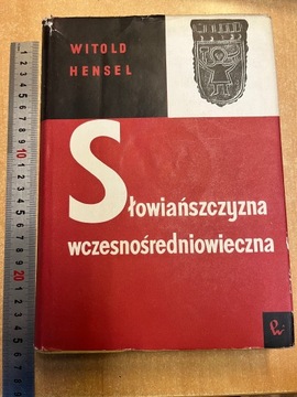 Витольд Гензель РАННЕСРЕДНЕВЕКОВЫЕ СЛАВЯНЕ