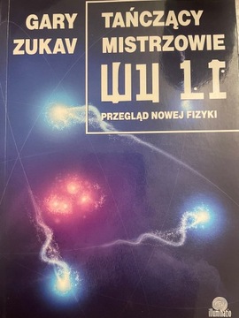 Tańczący mistrzowie Wu Li Gary Zukav bdb