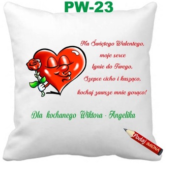 Poduszka walentynkowa dedykacja + imiona imię Wzory MIX