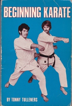 BEGINNING KARATE - Tonny Tulleners