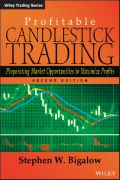 Profitable Candlestick Trading Stephen W Bigalow
