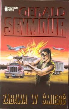 Zabawa w śmierć Gerald Seymour