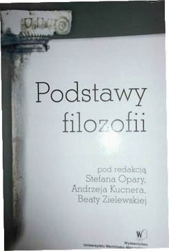 Podstawy filozofii - Praca zbiorowa