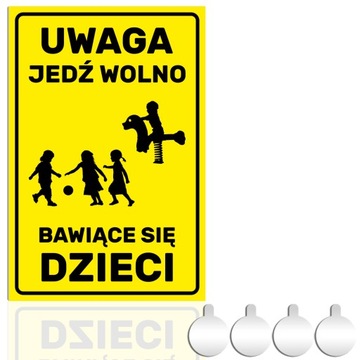 Tabliczka PCV UWAGA BAWIĄCE SIĘ DZIECI - JEDŹ WOLNO 30x20 Druk UV+przylepce